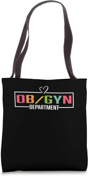 OB/GYN Department Tee Medical Stuff For Nurses Doctors Tote Bag
