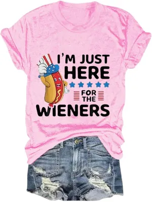 Women I'm Just Here for The Wieners Shirt 4th of July Shirts American Flag Patriotic Plus Size Short Sleeve Tee